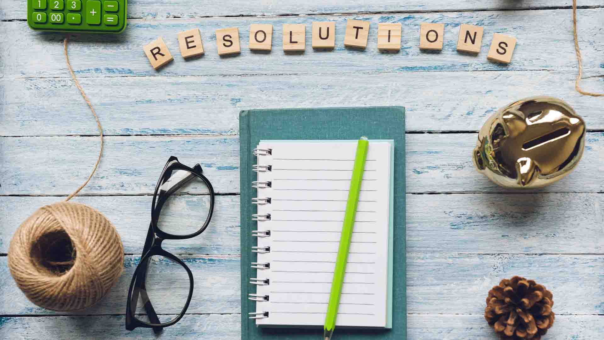 Read more about the article New Year’s Resolutions 101